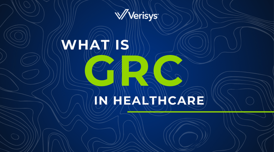 What is GRC in Healthcare?